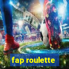 fap roulette